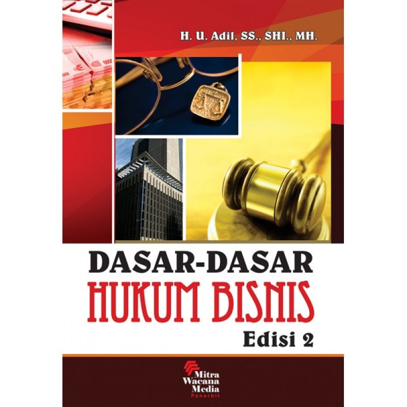 Dasar Dasar Hukum Bisnis Edisi 2
